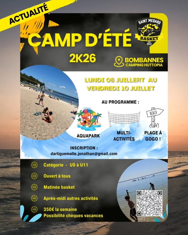 saint médard basket camp été 2026 camping bombannes u9-u11
